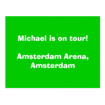 Michael is on tour!Amsterdam Arena, Amsterdam Post Cards