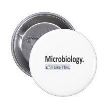 Microbiology...I Like This Pinback Buttons