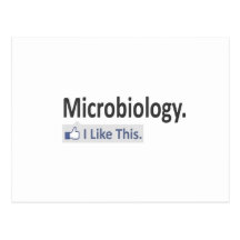 Microbiology...I Like This Post Cards