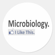 Microbiology...I Like This Sticker