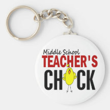 MIDDLE SCHOOL TEACHER’S CHICK KEY CHAINS