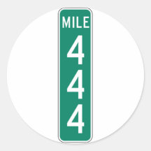 Mile 444 Street Sign Stickers