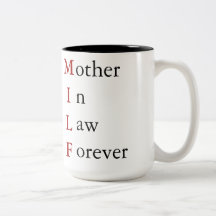 MILF - Mother in Law Forever Mugs