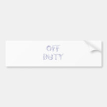 military Off Duty Black white Bumper Sticker