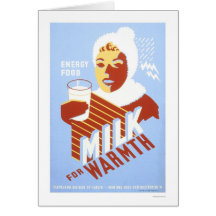 Milk For Warmth Energy 1941 WPA Card