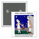 Millie's Halloween Nightmare Pinback Buttons