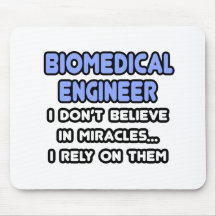 Miracles and Biomedical Engineers Mouse Mat