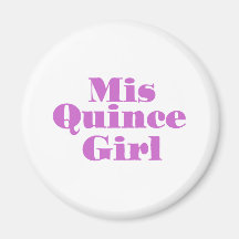 Mis Quince Girl Magnets