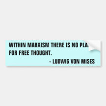 Mises Quote 3 Bumper Sticker