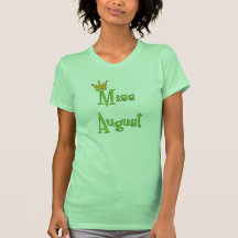 Miss August T-Shirt