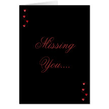 Missing You.... Greeting Card