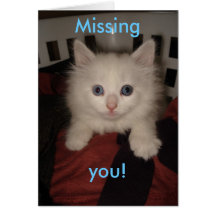 Missing you! greeting card
