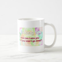 Missing You Mugs