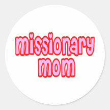 Missionary Mum Round Stickers