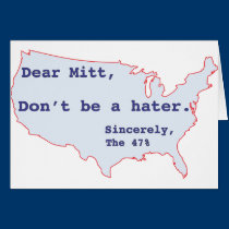 Mitt Romney Hates 47% of America Vote for Obama cards