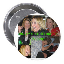 molly, MOLLY'S BACHELORETTE7/28/07 Pinback Button