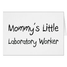 Mommys Little Laboratory Worker Cards