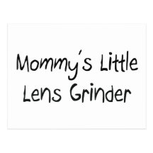 Mommys Little Lens Grinder Post Card