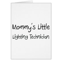 Mommys Little Lighting Technician Cards