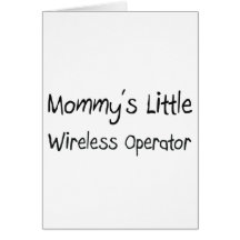 Mommys Little Wireless Operator Greeting Cards