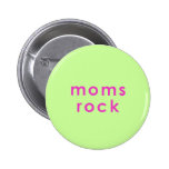 moms rock button
