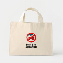 Money is not a moral value bag
