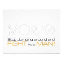 MORPG Stop Jumping Around and Fight Like a Man Personalized Invite