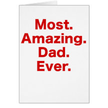 Most Amazing Dad Ever Cards