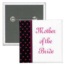 Mother of the Bride Button