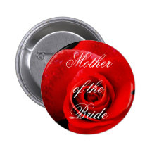 Mother of the Bride Classic Red Rose Pin Button