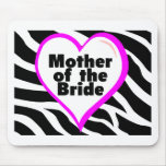 Mother of the Bride (Heart Zebra Print) Mousepad