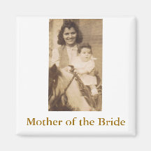 Mother of the Bride Magnet