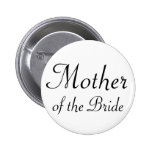 Mother of the Bride Pinback Button