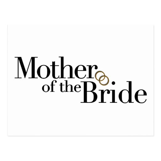 Mother Of The Bride Post Card