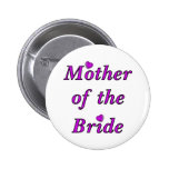 Mother of the Bride Simply Love Pinback Button