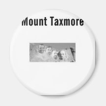 Mount Taxmore Magnet