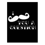 Moustache You a Question Postcard