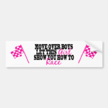 Move Over Boys... Bumper Stickers