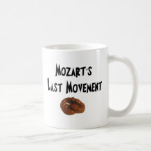 Mozarts Last Movement Hilarious Gifts Coffee Mugs