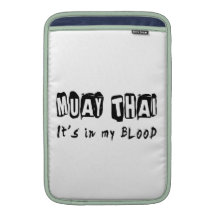 Muay Thai It's in my blood MacBook Sleeve