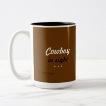 Mug / Cowboy In Sight