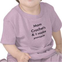 Mum Crochet's& I make poopie T-shirts