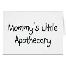 Mummy's Little Apothecary Greeting Card
