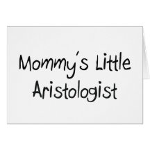Mummy's Little Aristologist Card