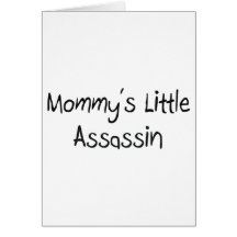 Mummy's Little Assassin Card