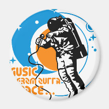 Music from outta Space Magnet