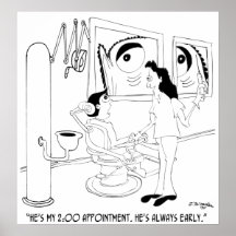 My 2:00 Appointment Posters