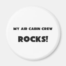 MY Air Cabin Crew ROCKS! Magnet