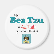My Bea Tzu is All That! Refrigerator Magnets