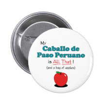 My Caballo de Paso Peruano is All That! Button